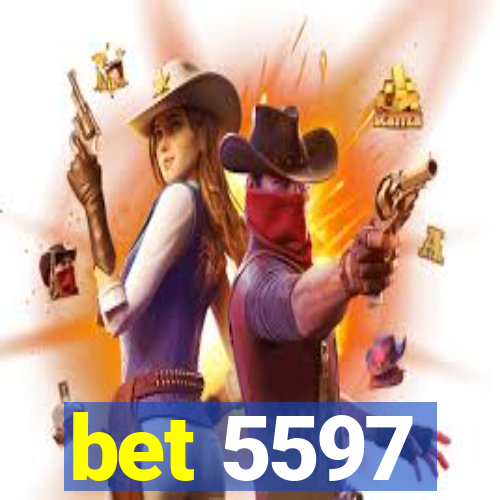 bet 5597